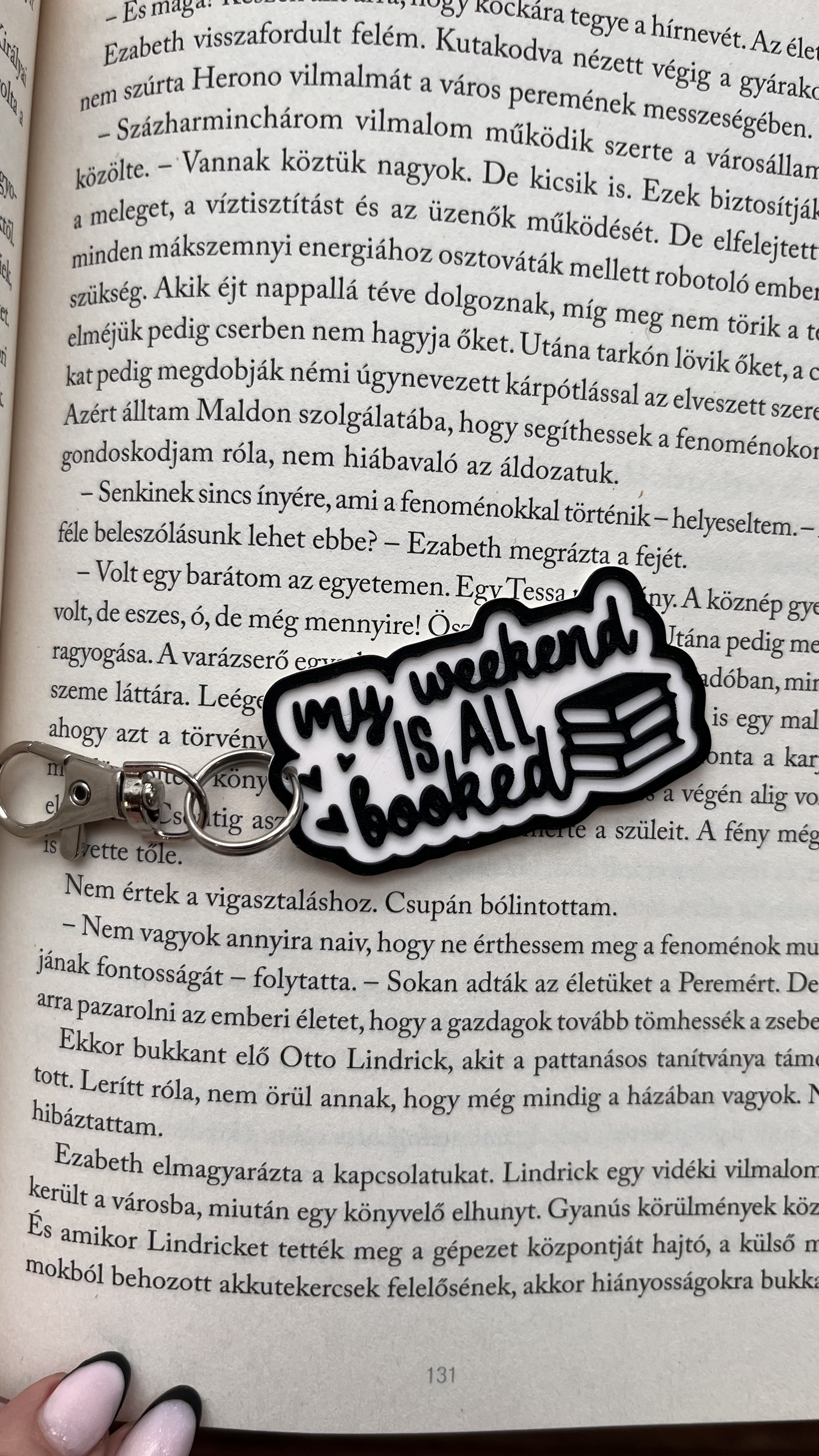 "My weekend is all booked" keychain
