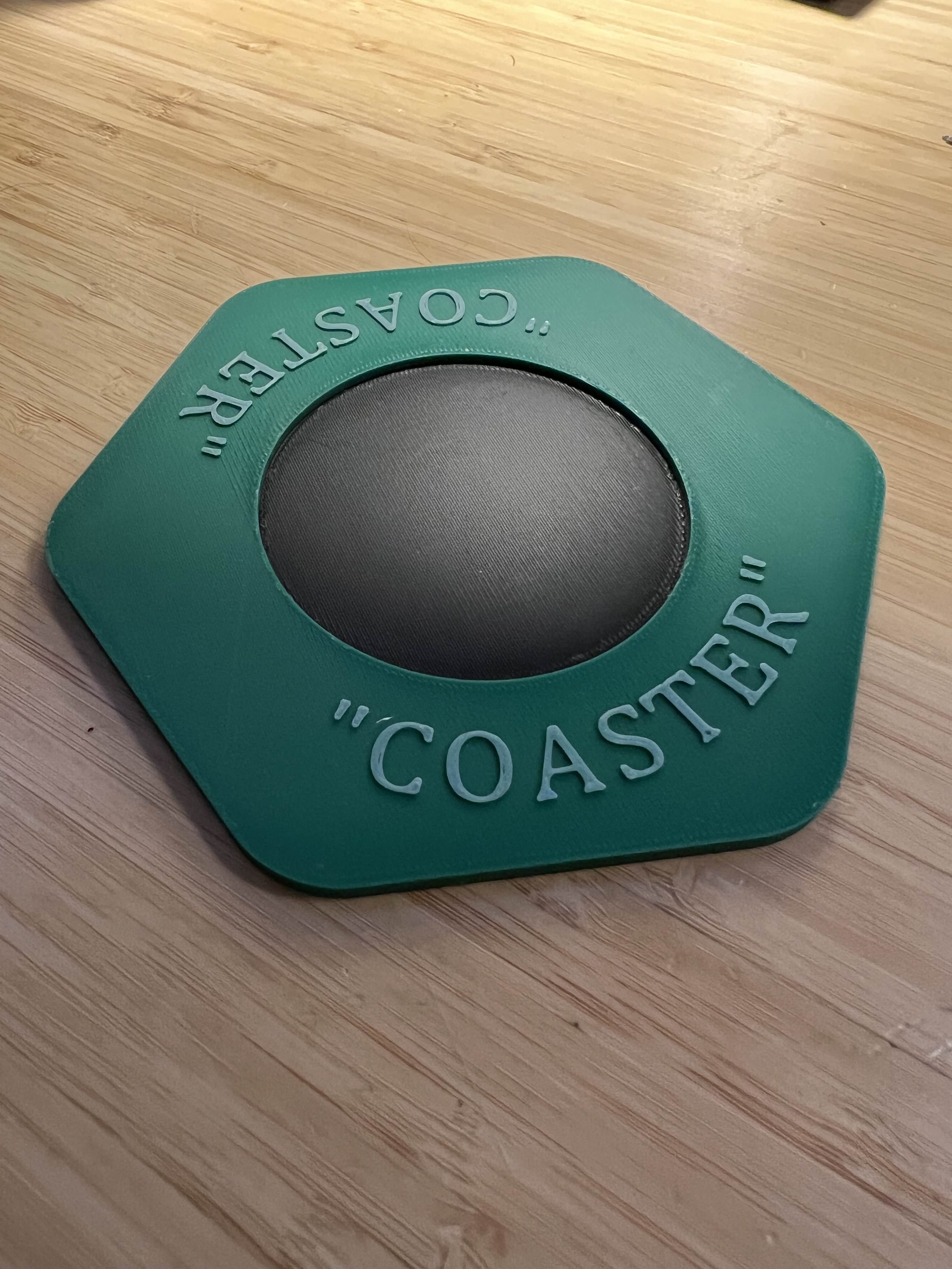 "Just a Coaster"