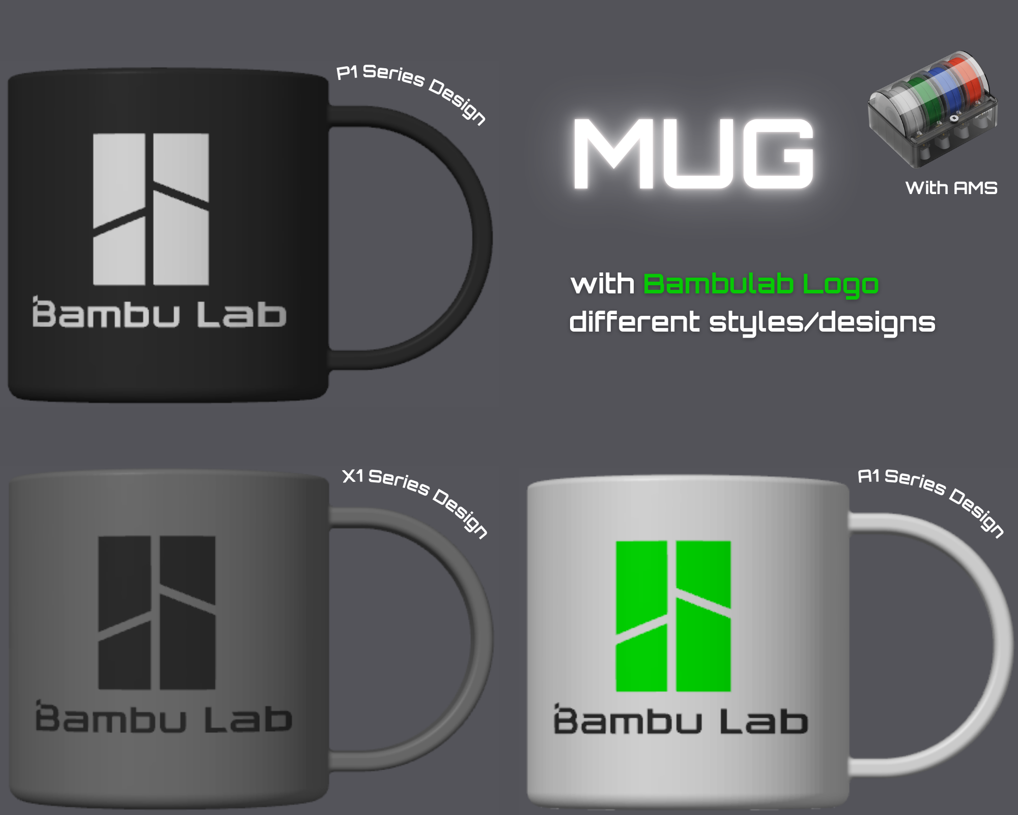 Bambulab cups/mug different designs