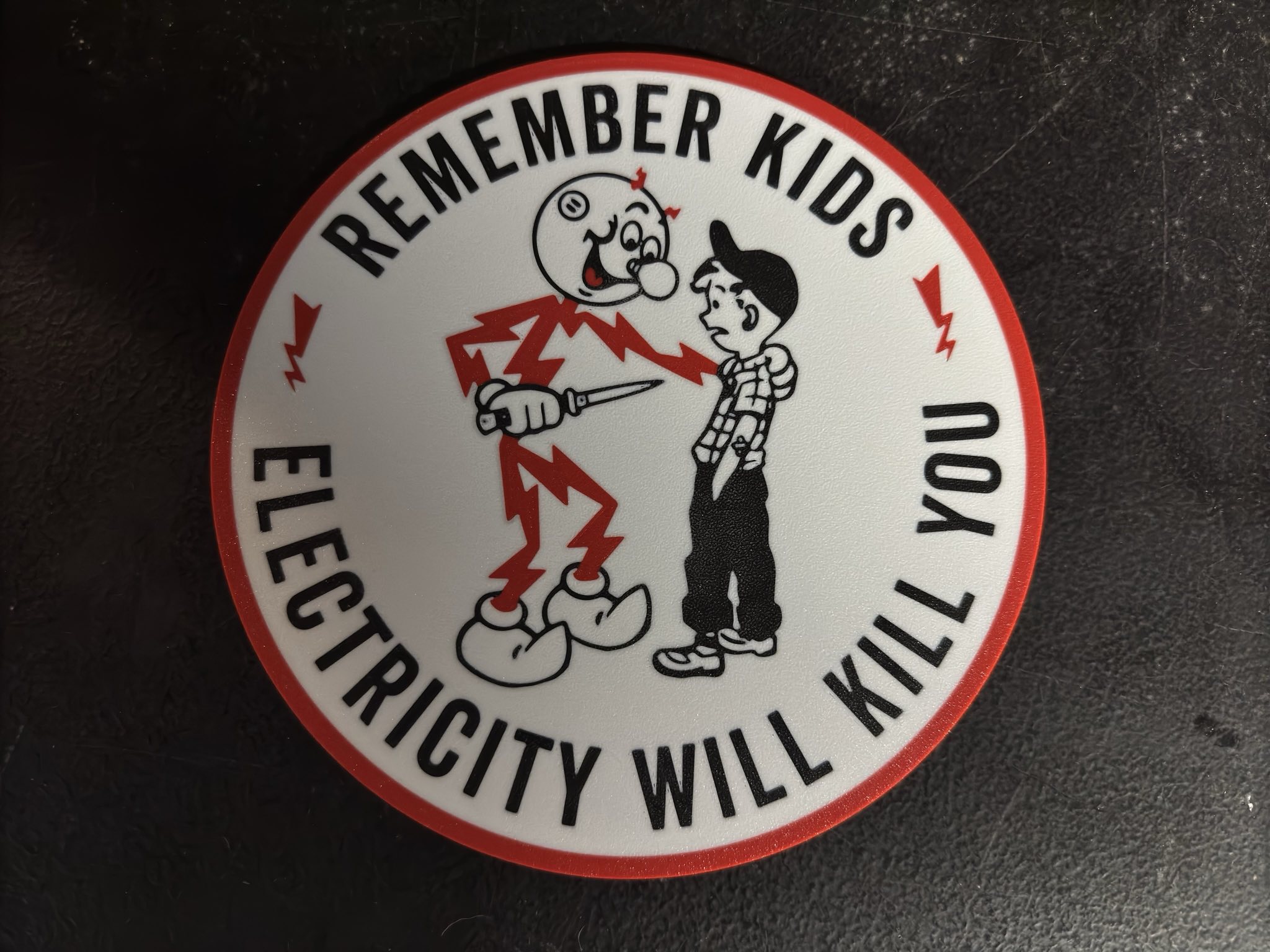 Electricity Will Kill You Sign V2 - Print Flat AMS/MMU