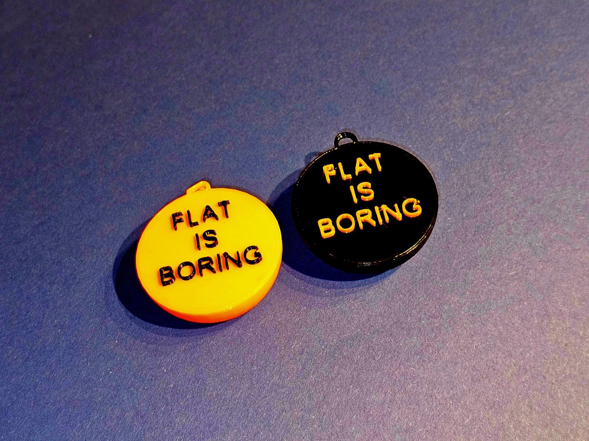 Tag "Flat is boring", 3D-Slogan
