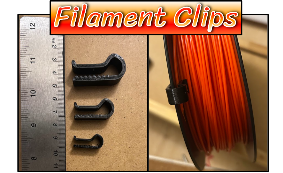Filament Clips - Assorted Sizes