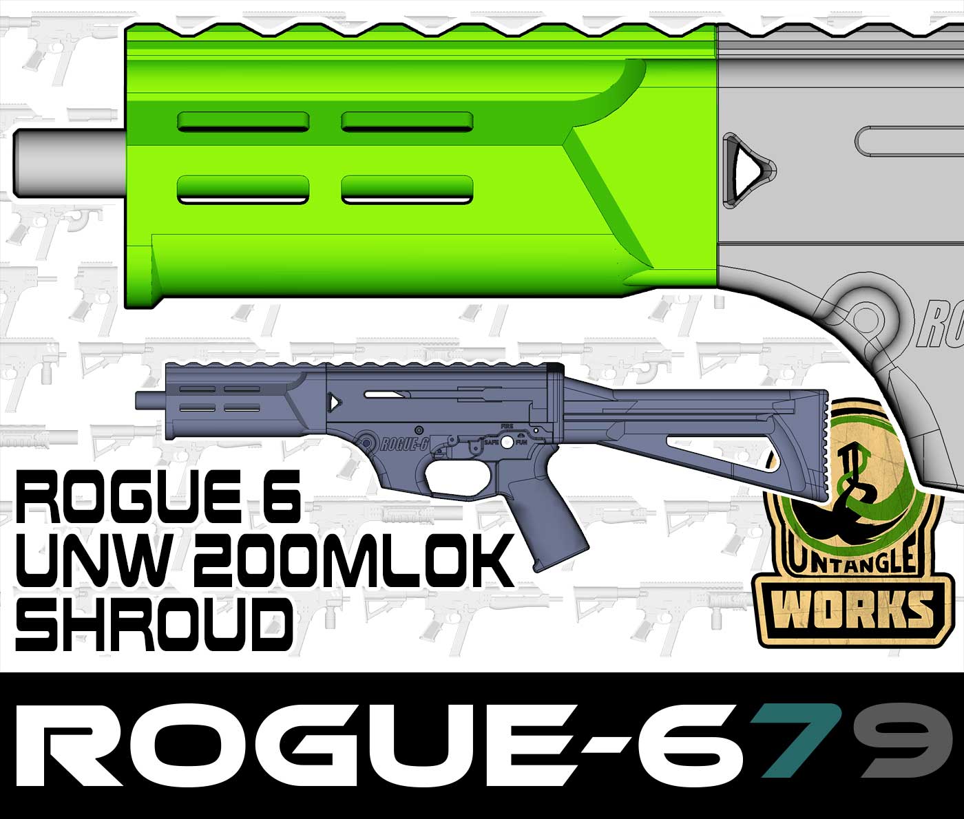 Rogue 6: UNW R6 200 M-lok shroud