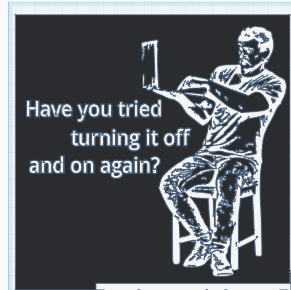 Funny sign - Have you tried turning it off and on again? (V2) — thumbnail 4
