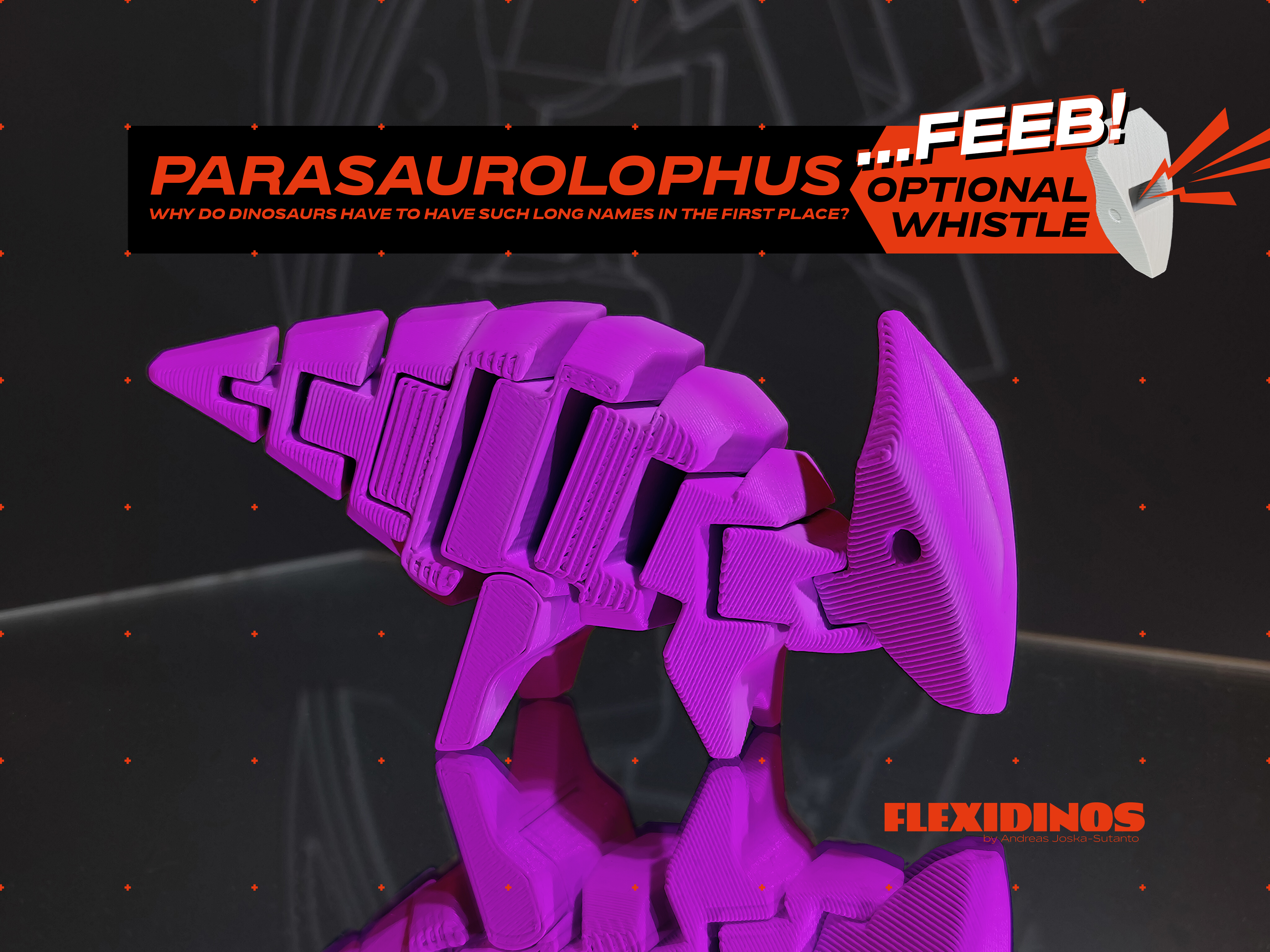 FlexiDinos Filip the flexi Parasaurolophus print in place articulated dinosaur