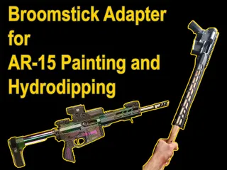 Broomstick Adapter for Painting/Hydrodipping AR Platform