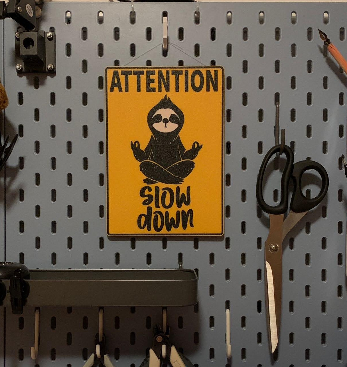 Slow Down Sloth Sign