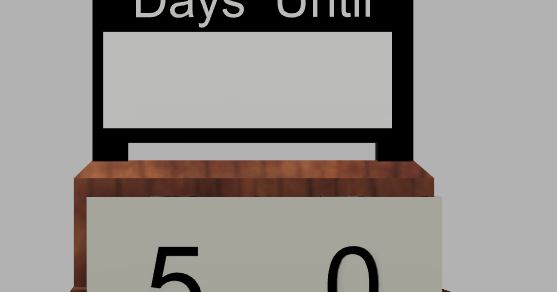 countdown days until whiteboard by sirskellybones | Download free STL ...