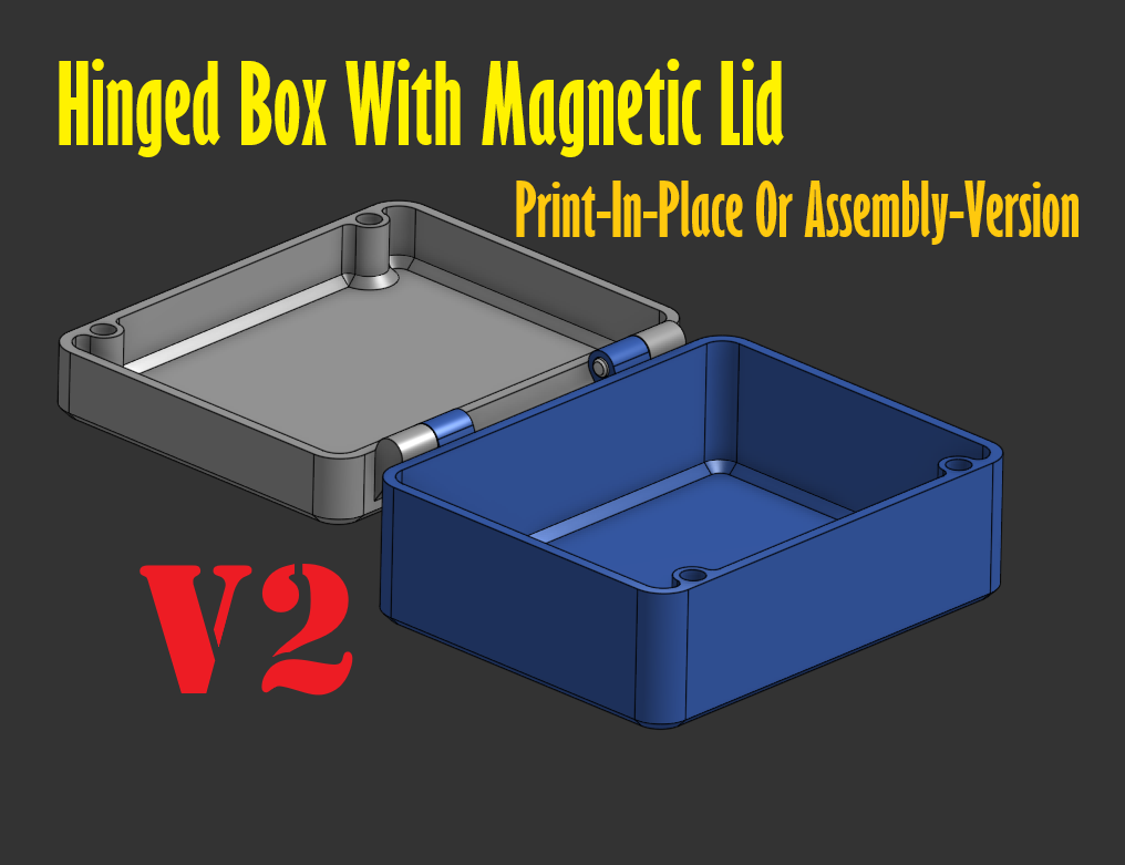 Box/Container With Magnetic Lid (PrintInPlace or Assembly; Stackable ones coming soon)