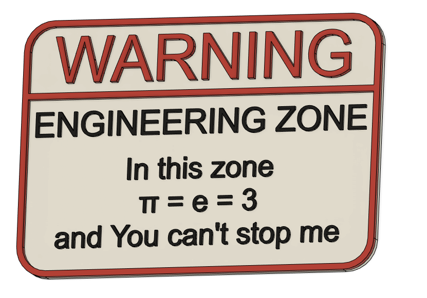 Engineer π warning sign