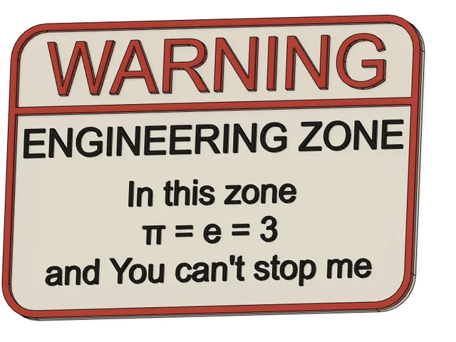 Engineer π warning sign