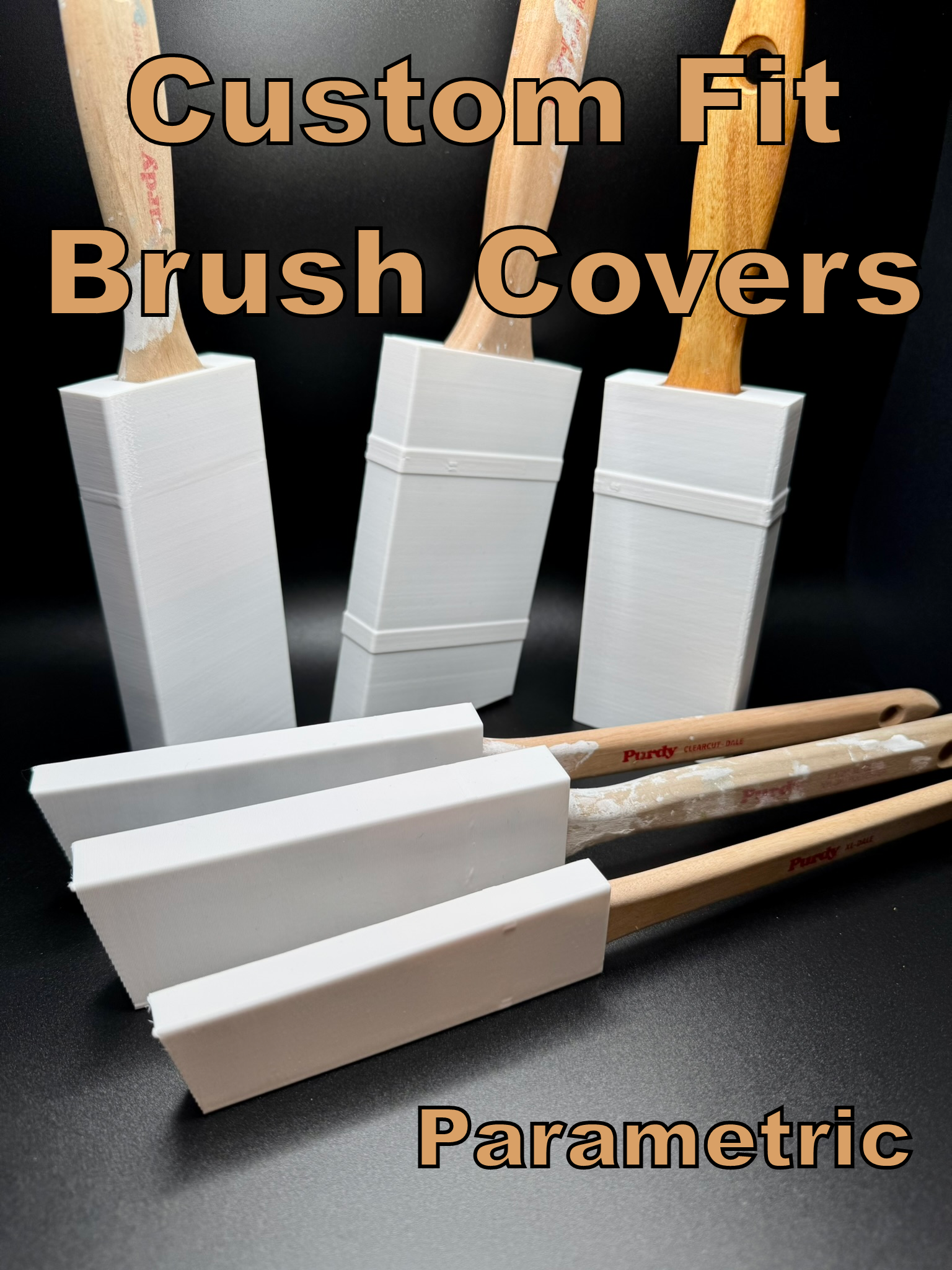 Paintbrush Savers - Custom fit covers with Parametric Model