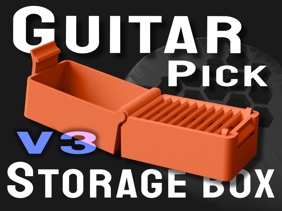 Guitar Pick Storage Box V3 – Compact, Print-in-Place, Case