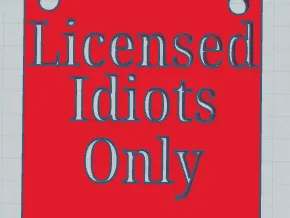An Idiots Sign