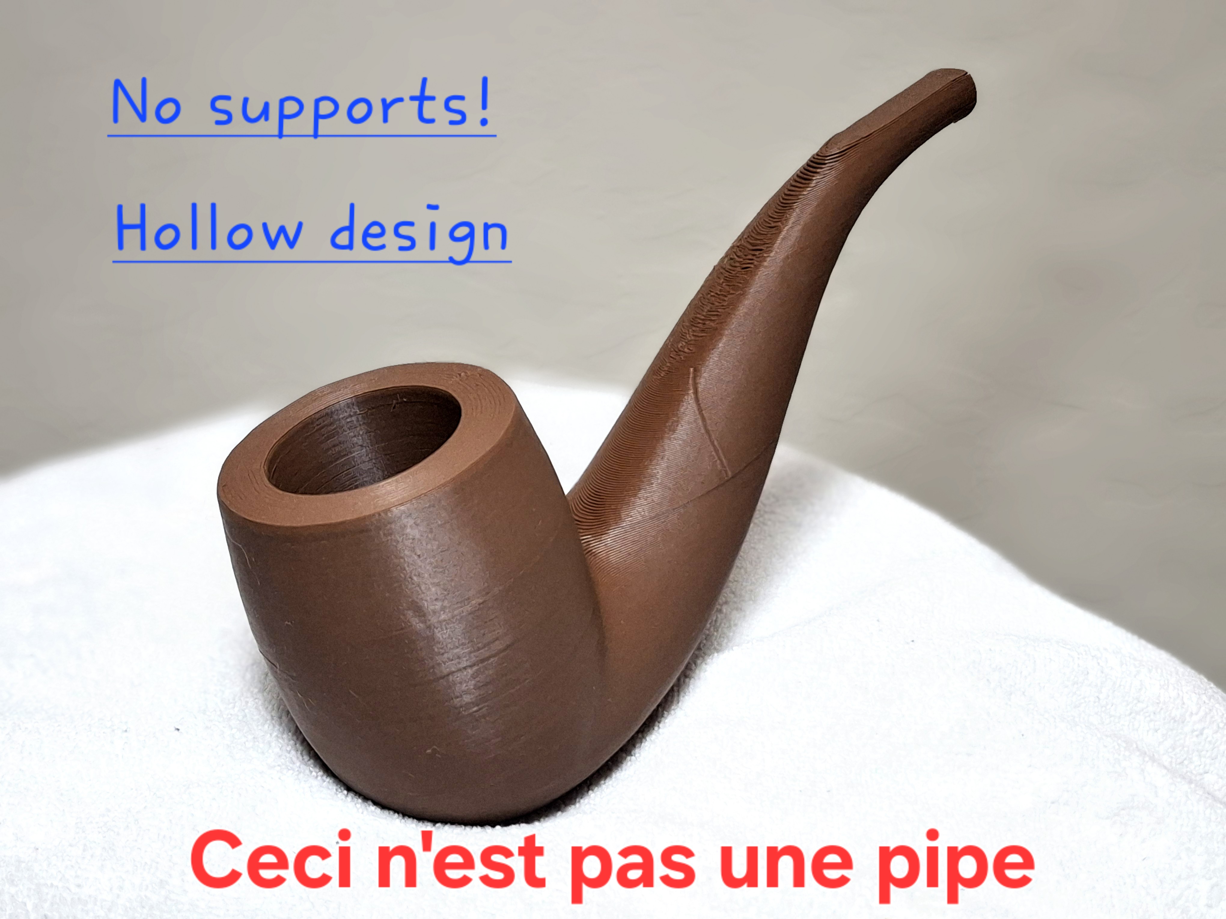 This Is Not a smoking Pipe - no supports