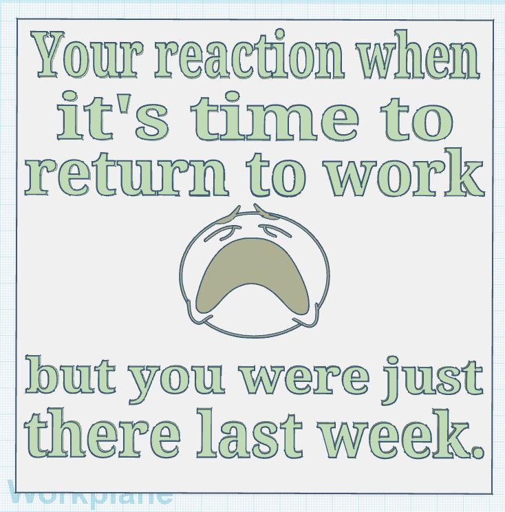 Return to Work Sign