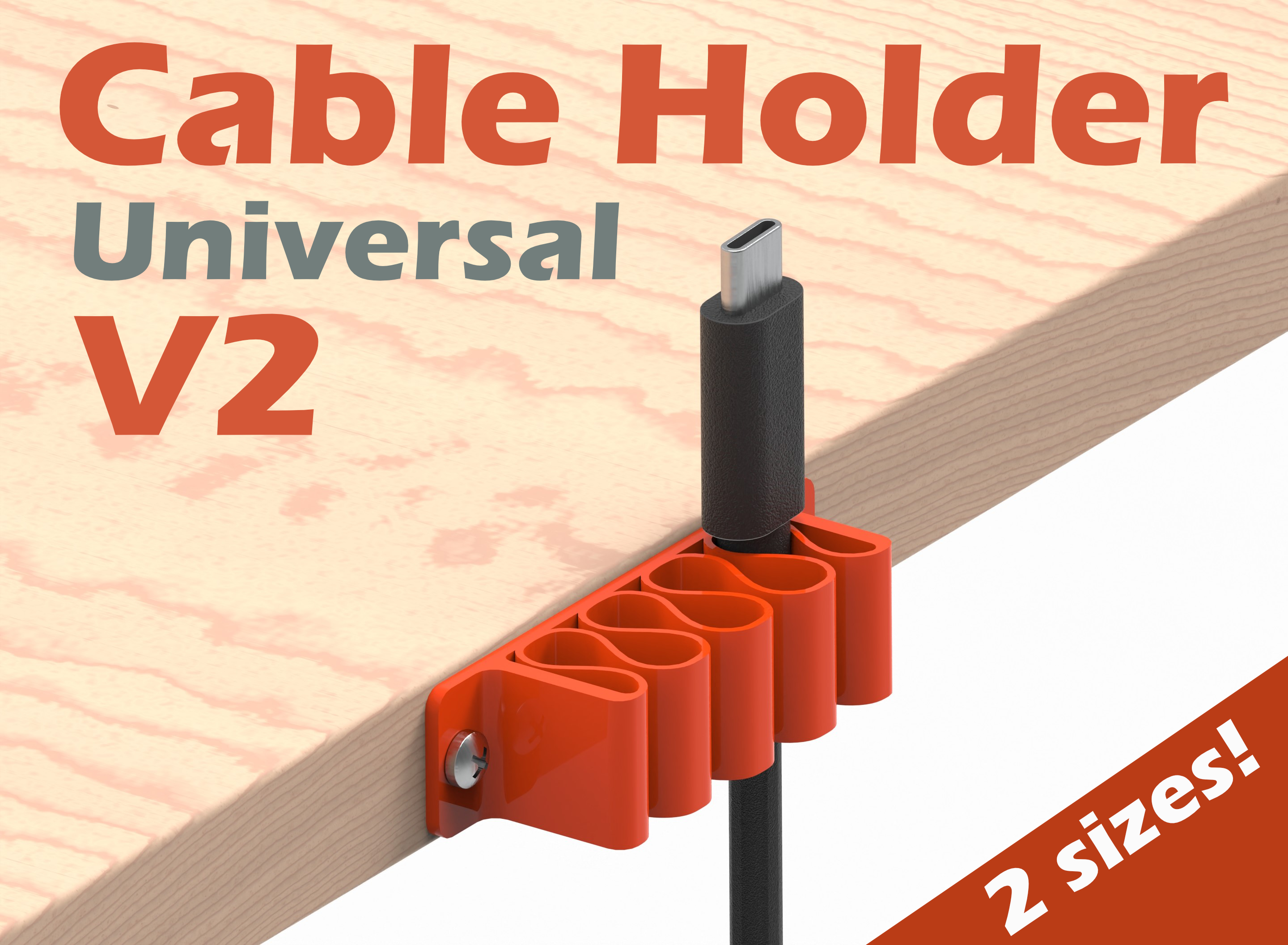 Universal Cable Holder - V2