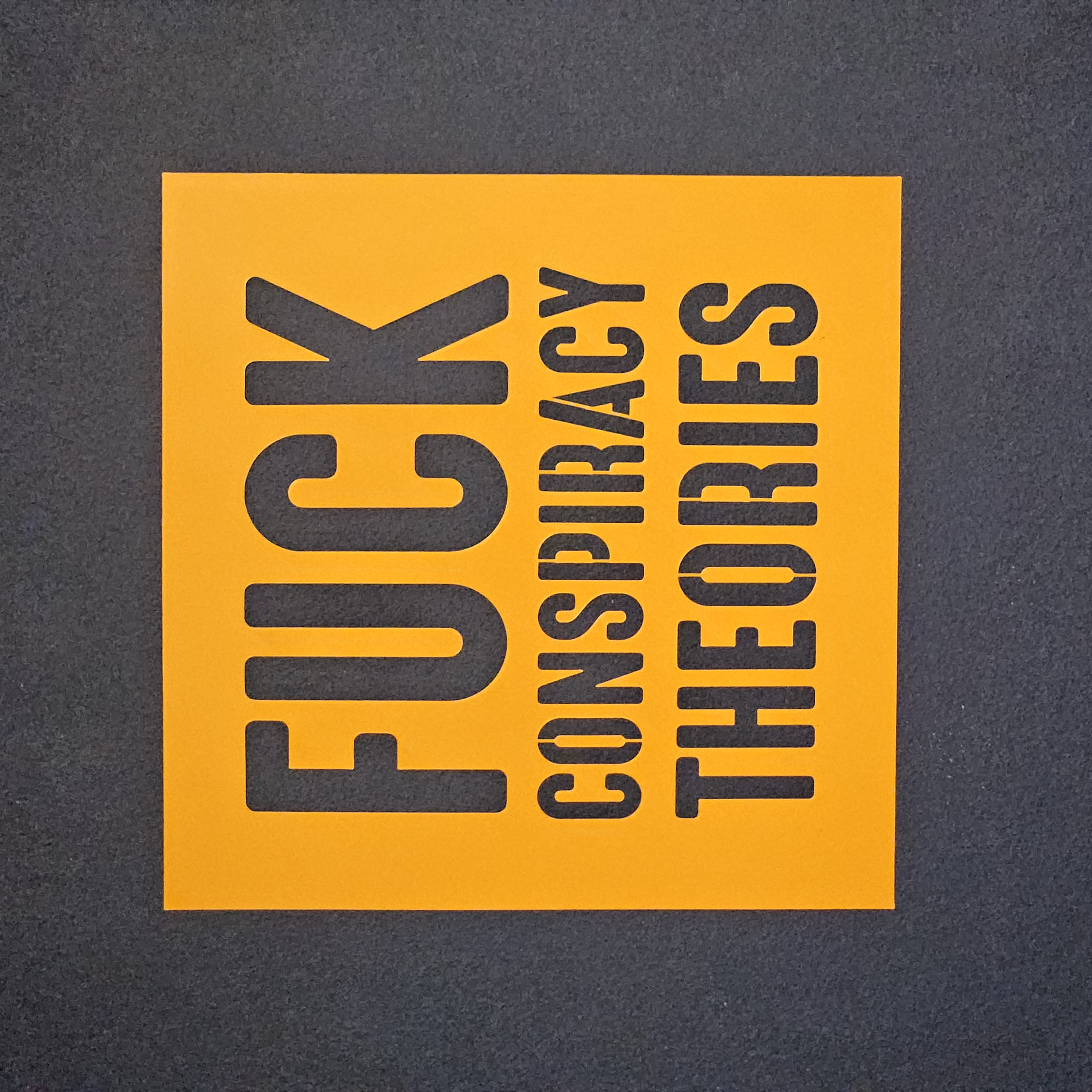 FCK CONSPIRACY THEORIES stencil