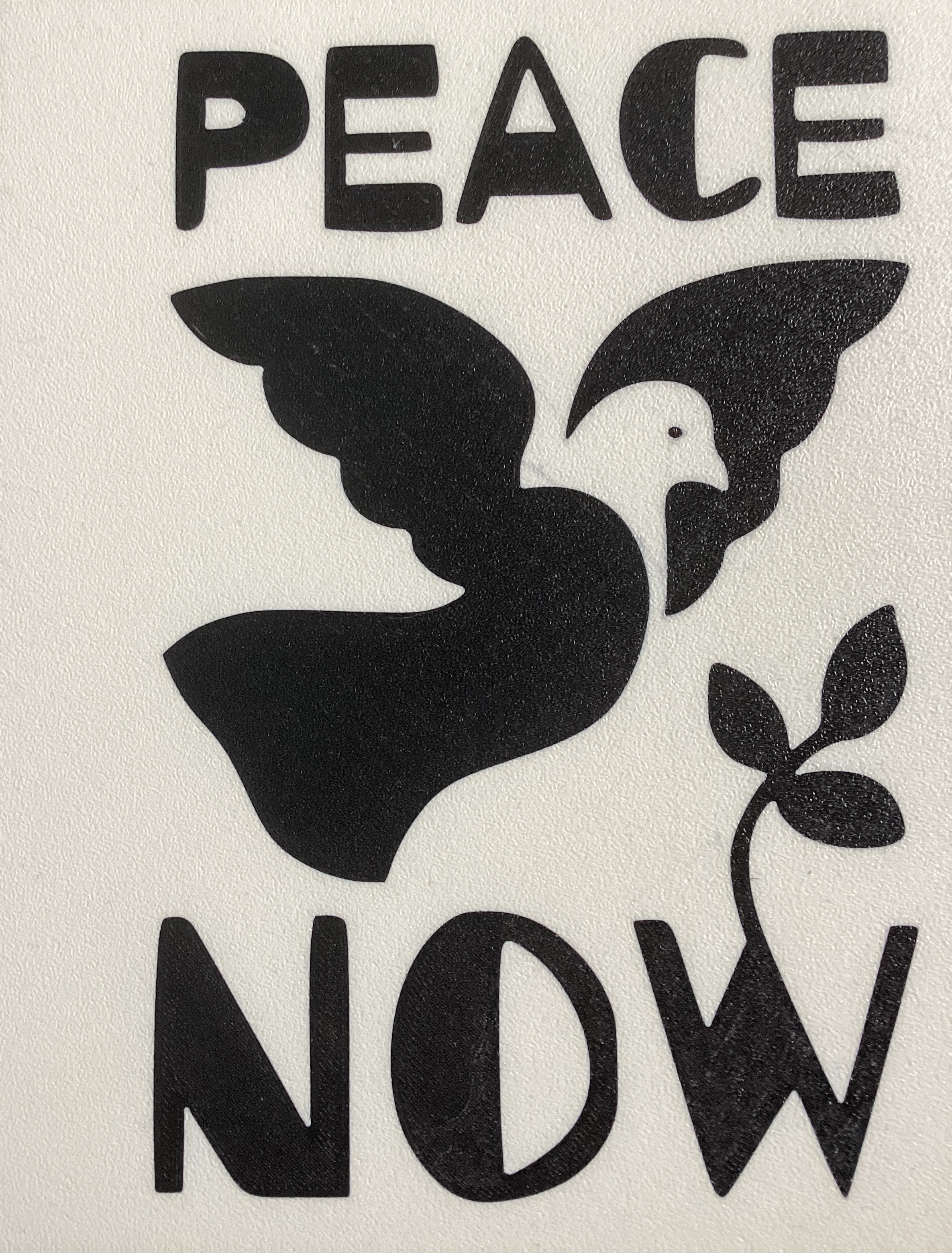 Peace Now sign