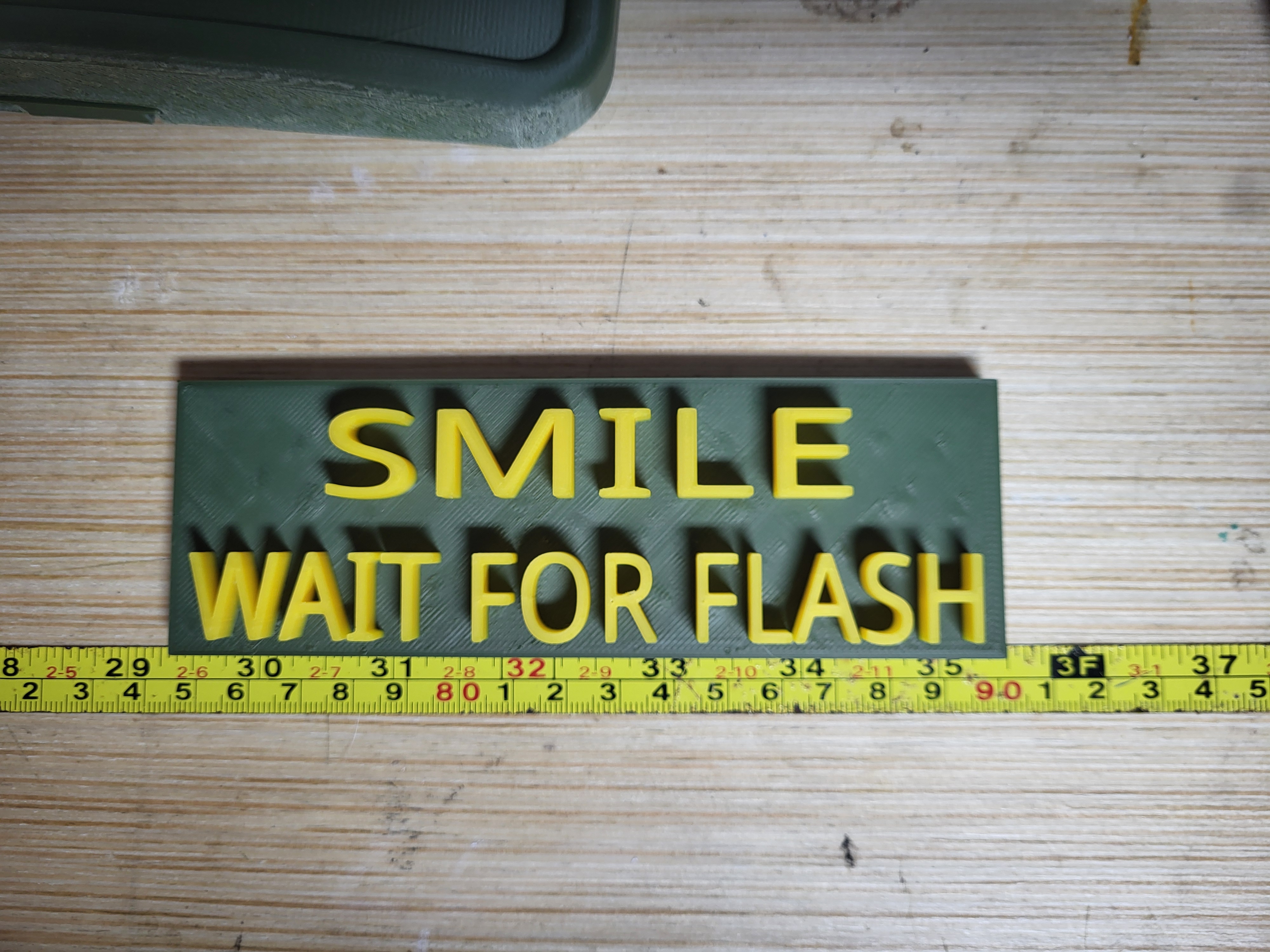 Smile Wait For Flash Sign