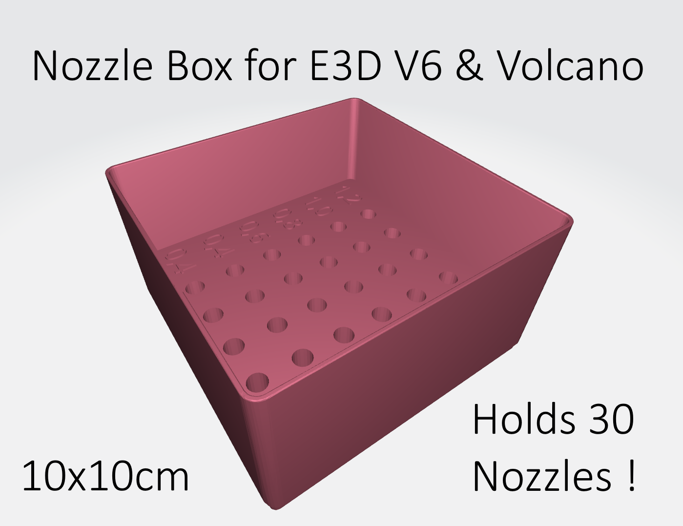 Nozzle Box for E3D-V6 & Volcano (Holds 30 Nozzles!)