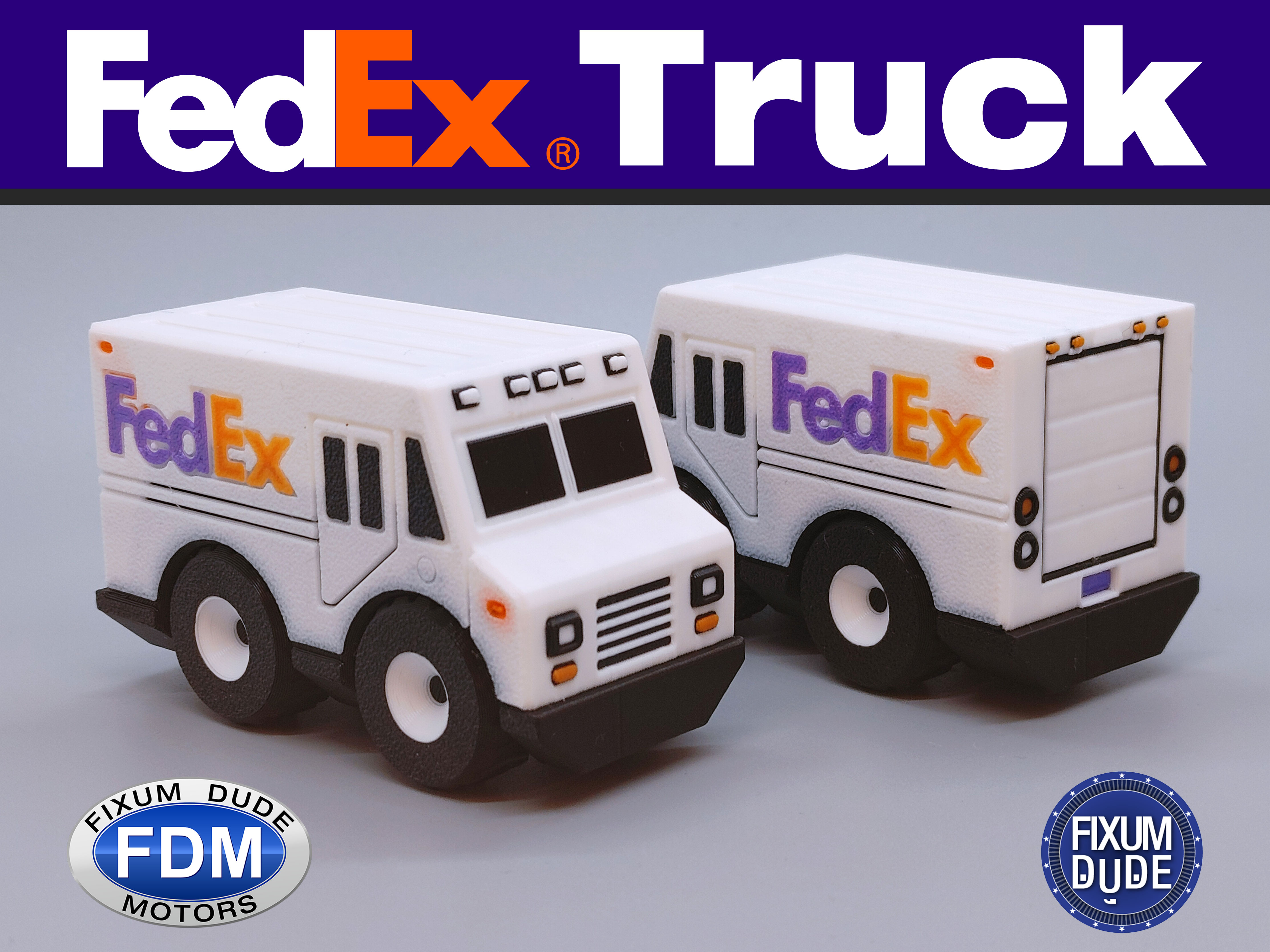 Fixum Dude Motors PIP FedEx Delivery Truck