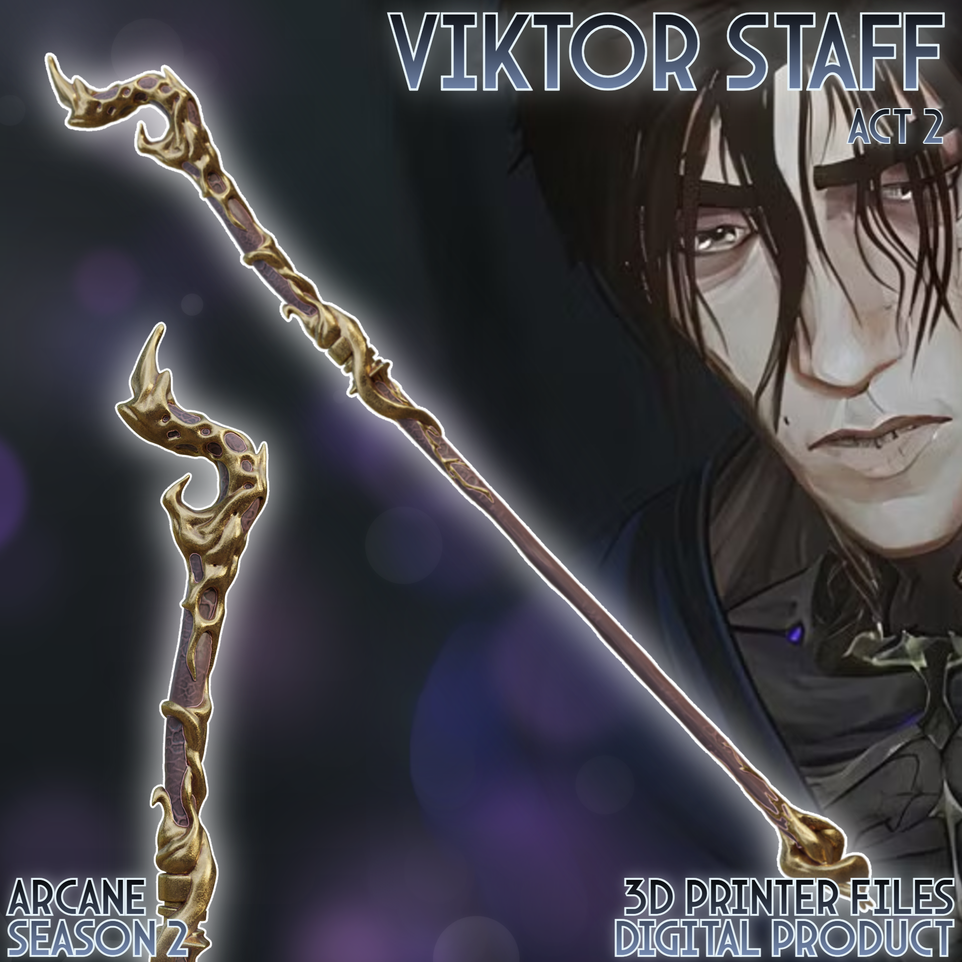 Viktor Staff Arcane Series Act 2