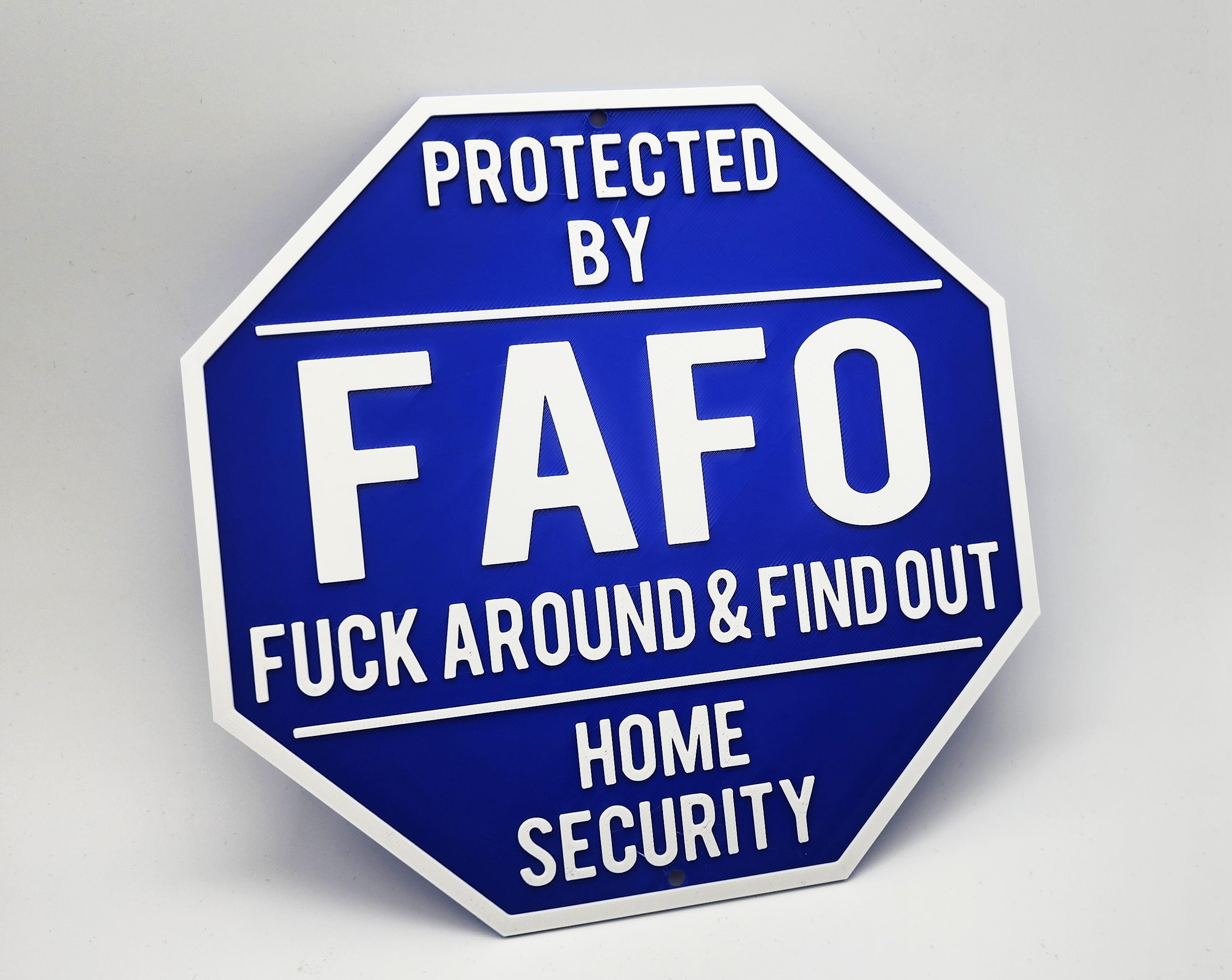 FAFO Home Security Sign 1 Color Change