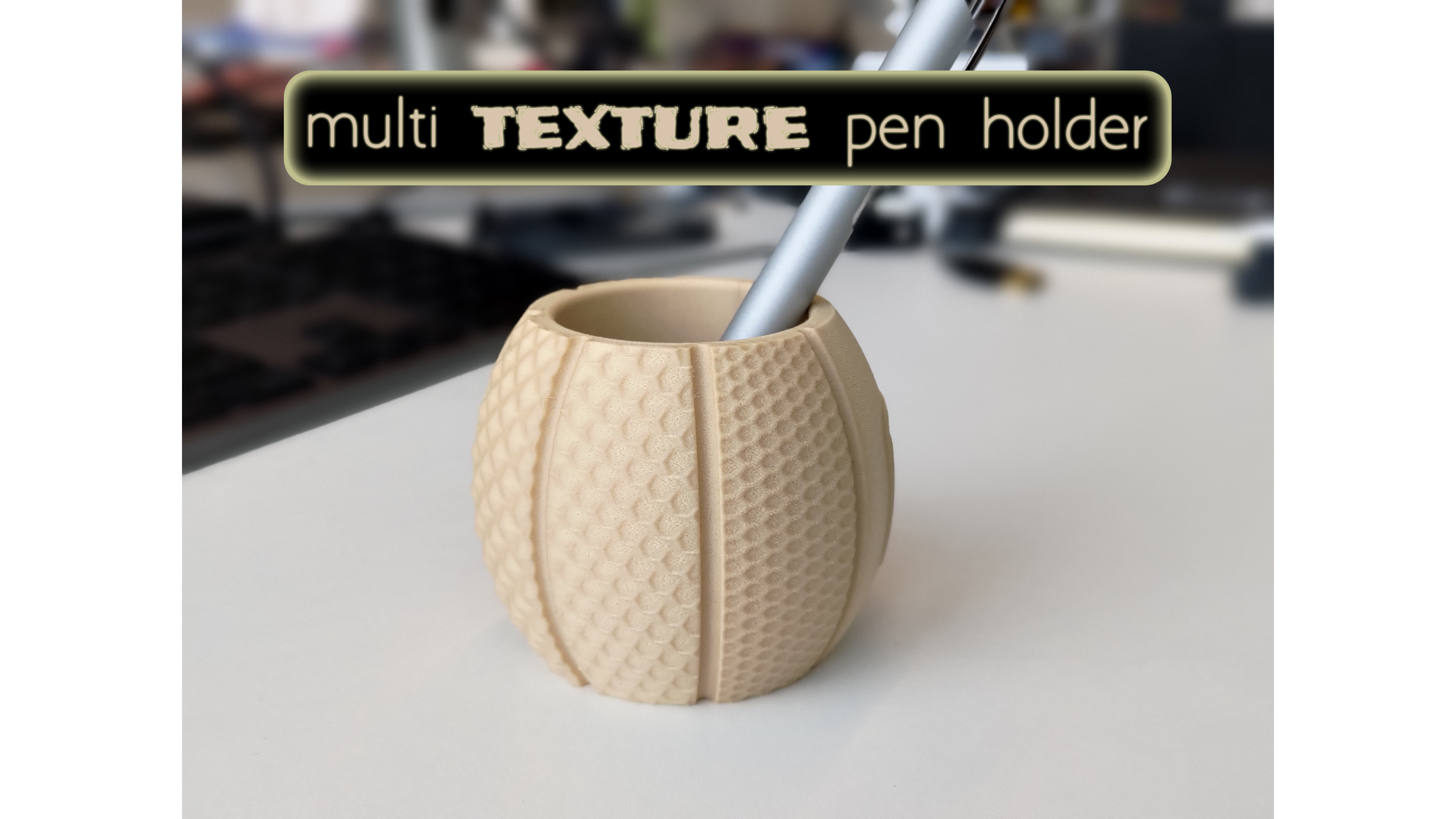 Multi TEXTURE Pen Holder