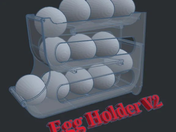 Egg Holder V2 - Smalleer & Now only 2 Parts