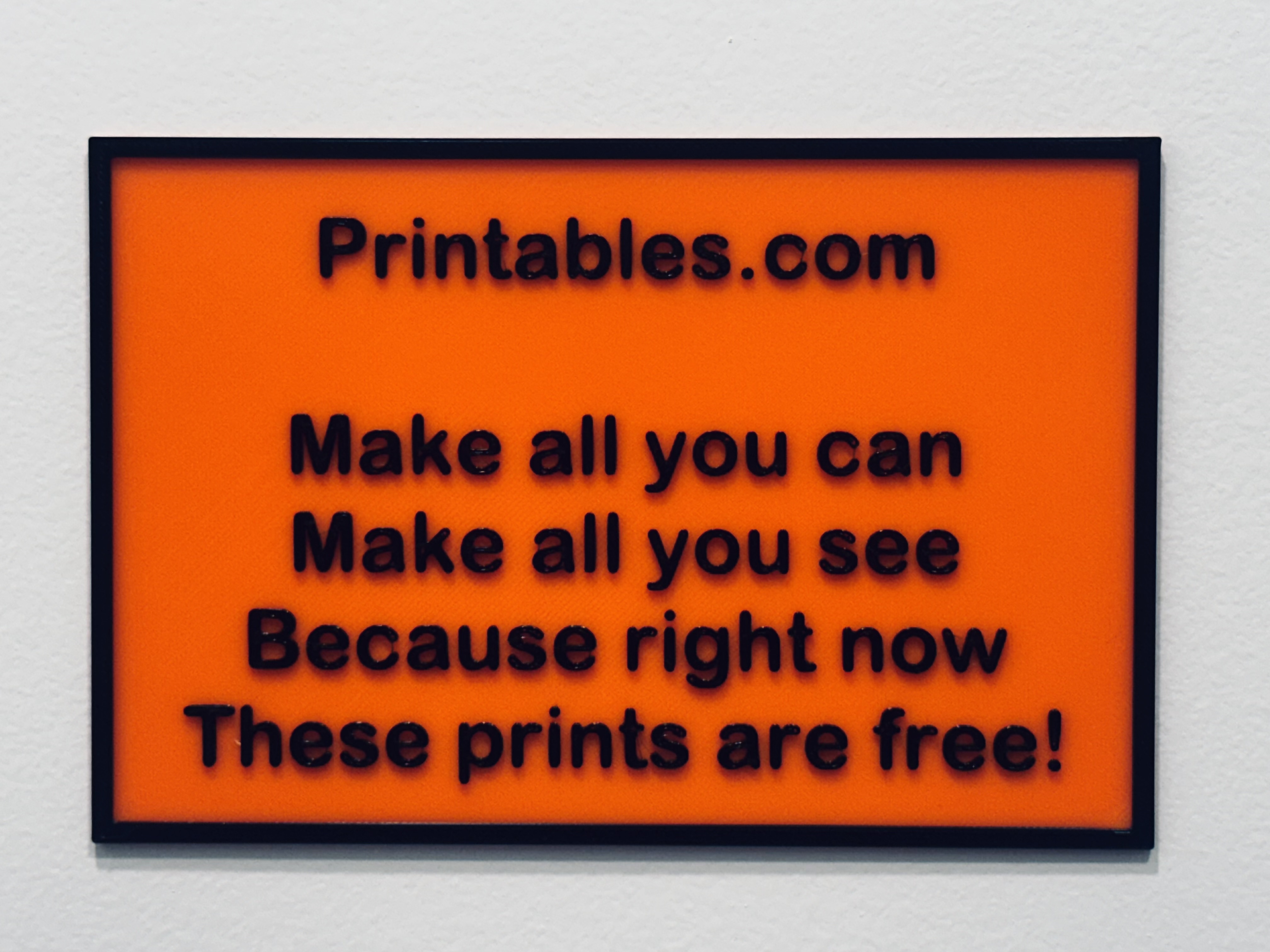 Printables.com:  Make all you can, make all you see, because right now, these prints are free!