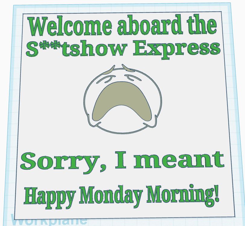 Welcome to Monday Morning Sign