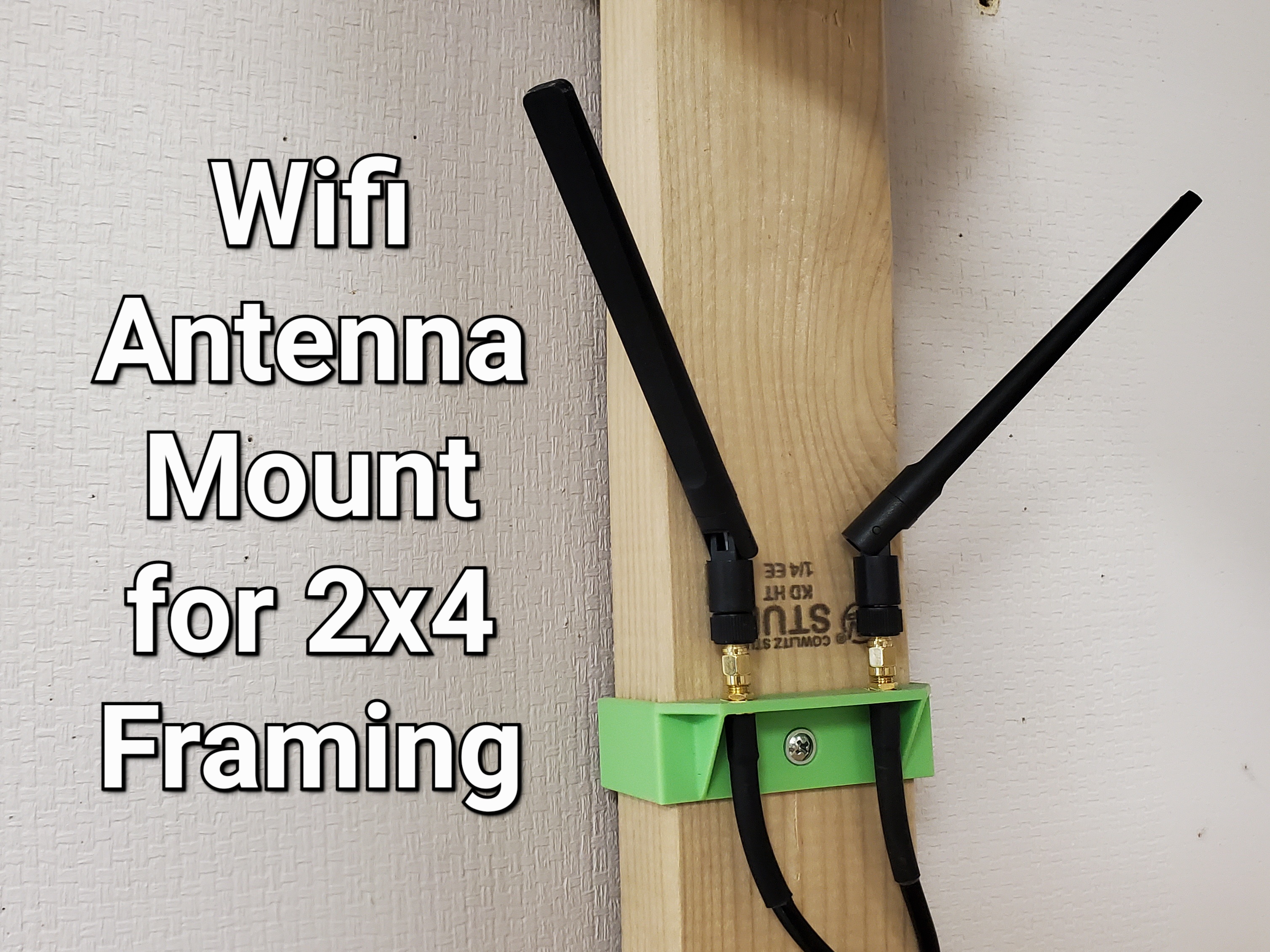 WiFi Antenna Mount for 2x4 Frame