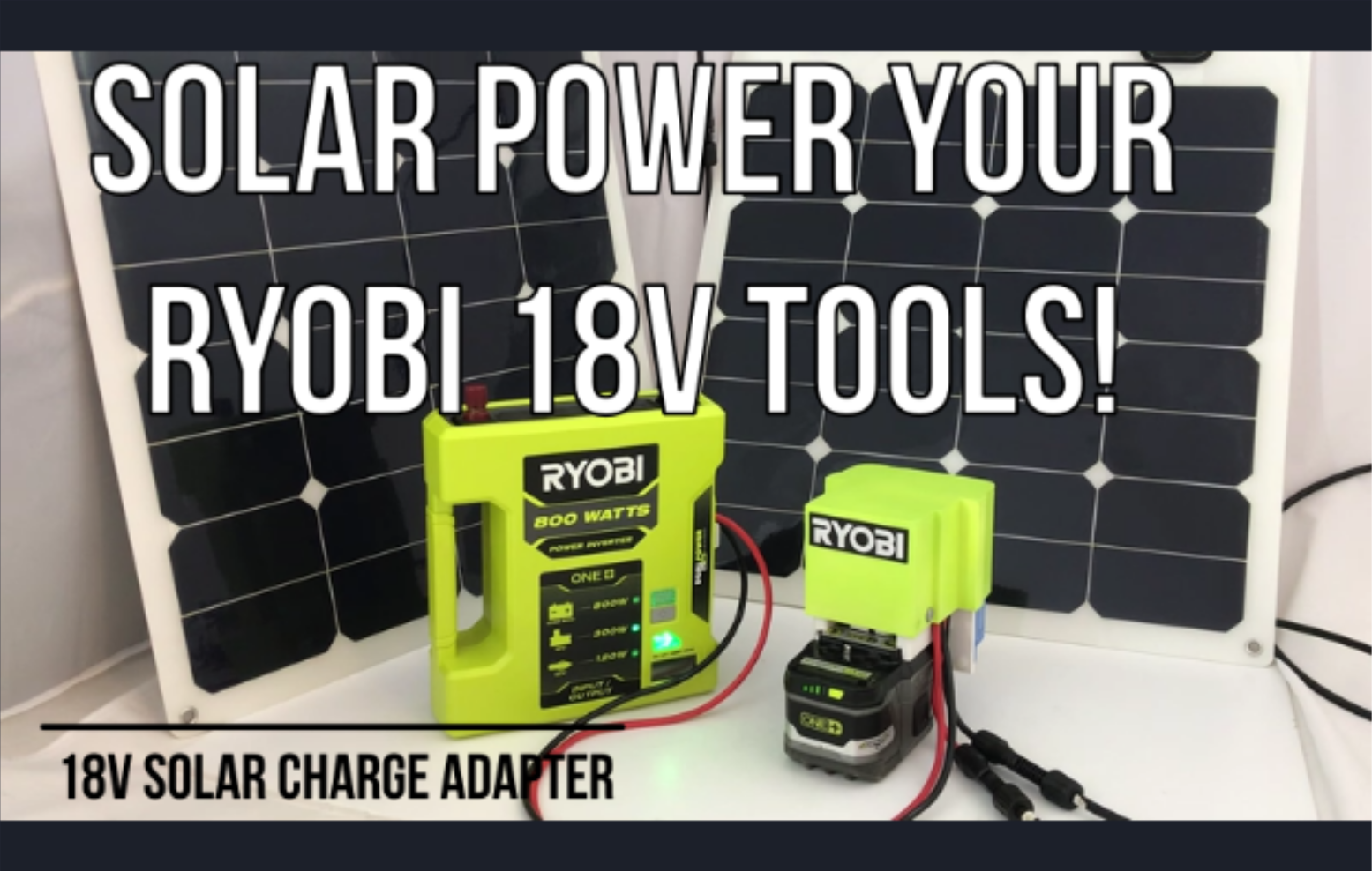 Solar Power your RYOBI tools!