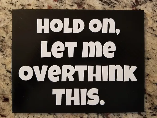 Overthink sign