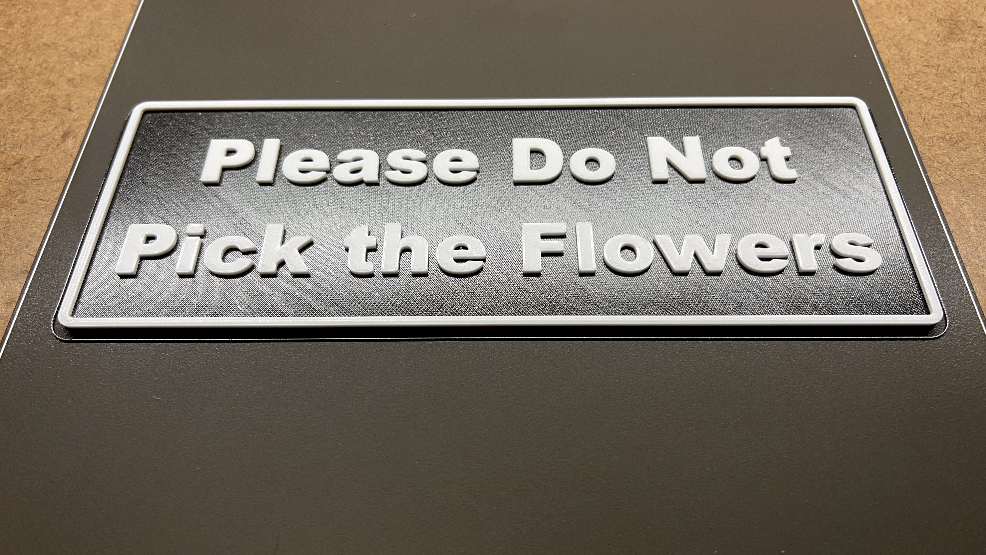 Please Do Not Pick the Flowers Sign