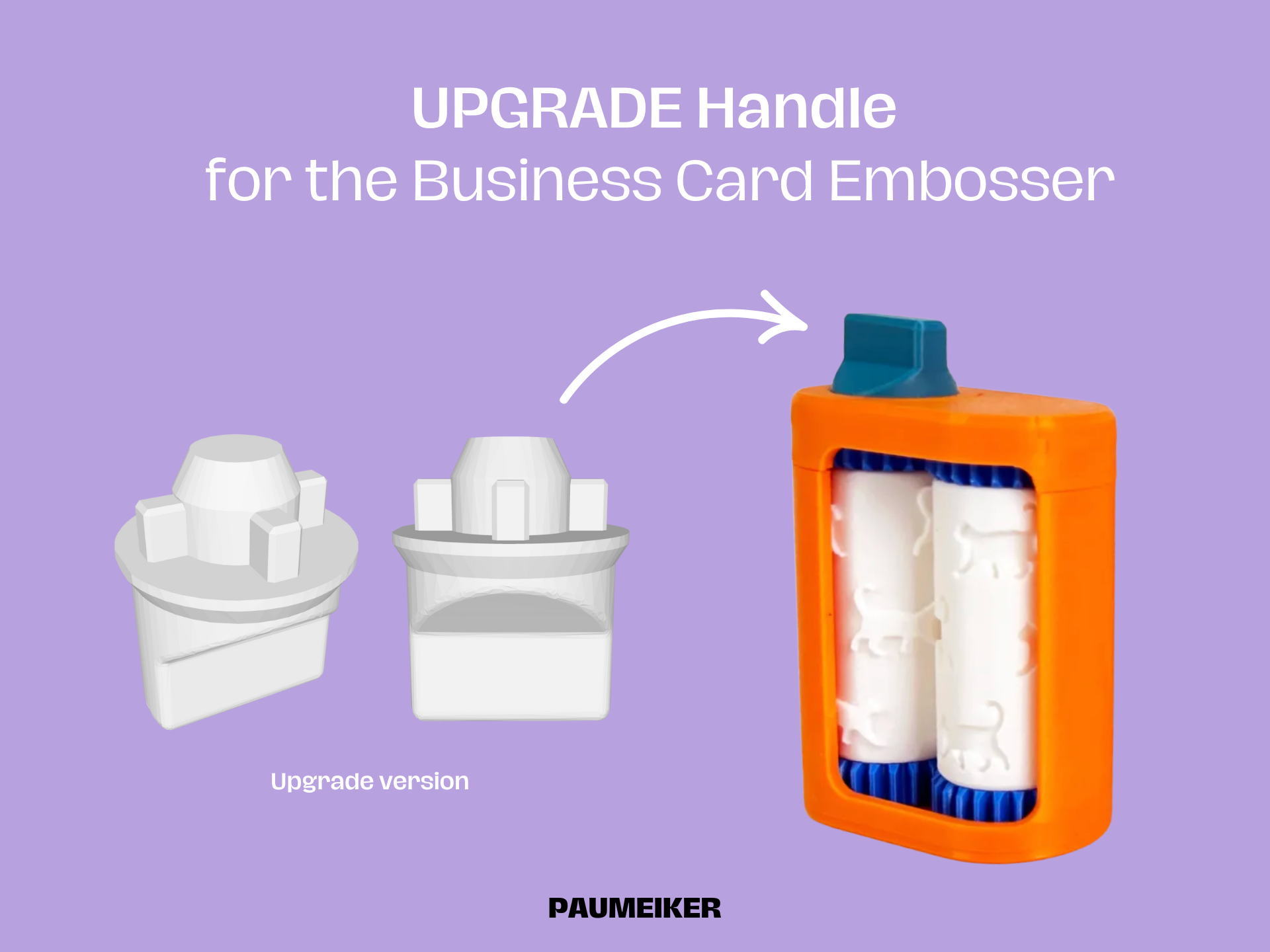 UPGRADE Handle for the Business Card Embosser