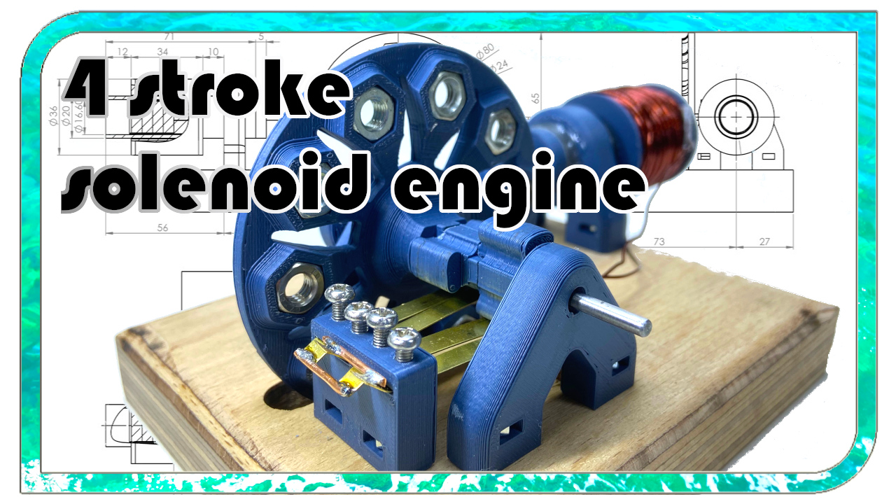 4 stroke solenoid Motor with 3D printed parts