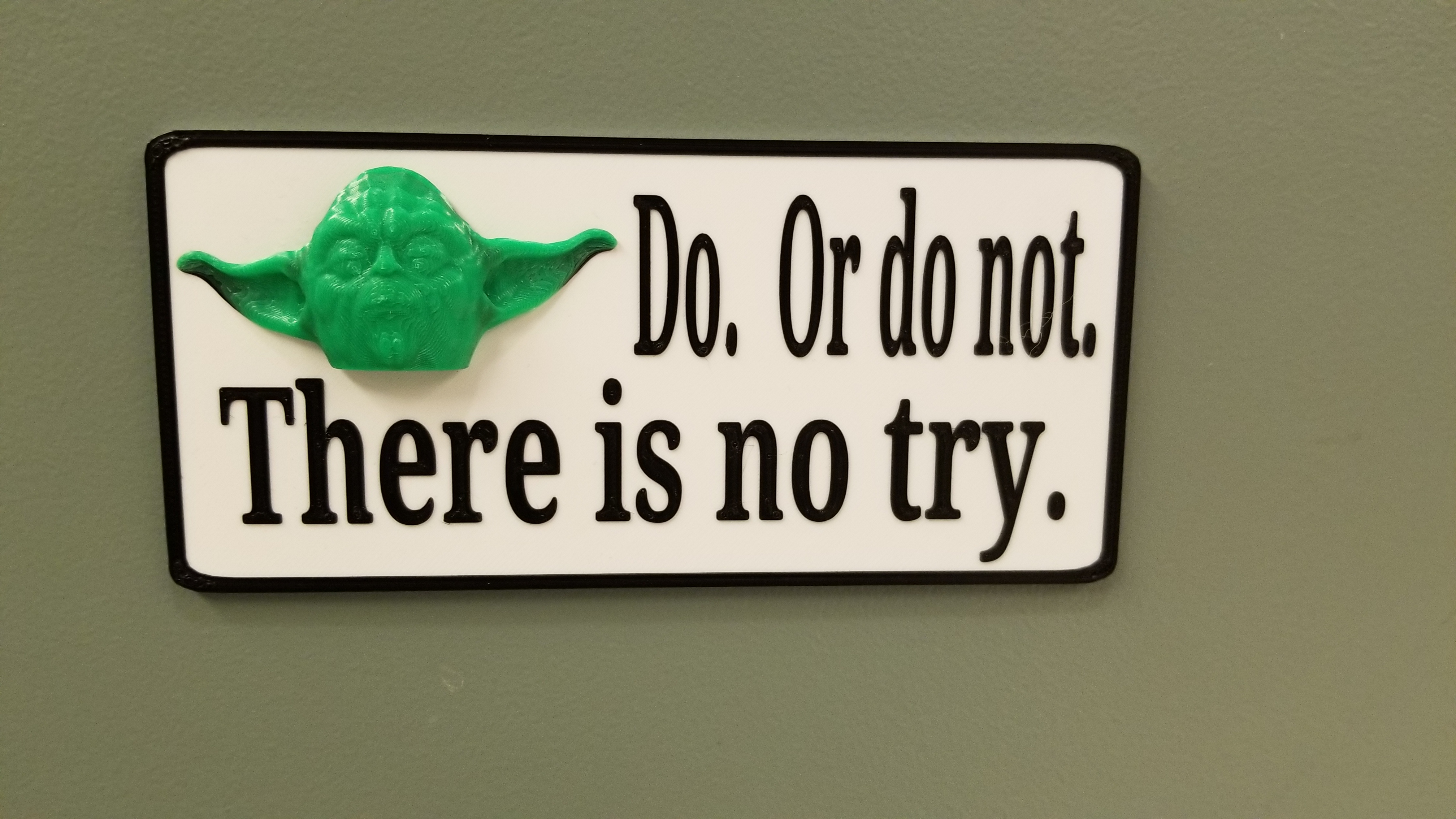 Do. Or Do Not. There Is No Try. Yoda Plaque.