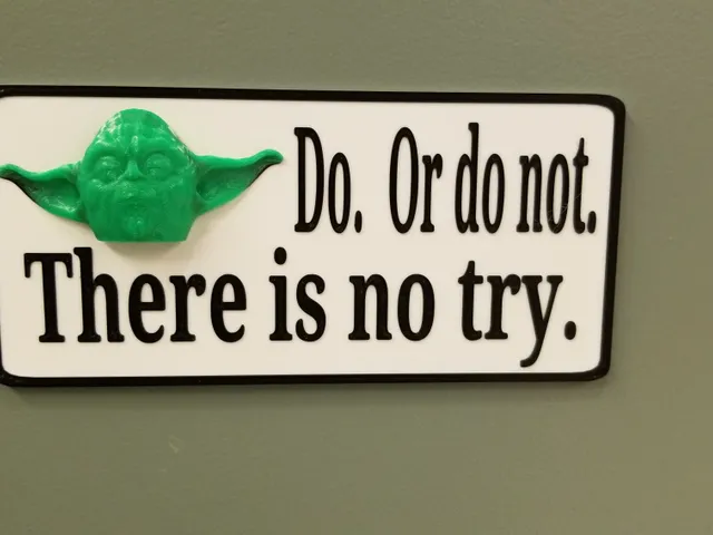 Do. Or Do Not. There Is No Try. Yoda Plaque.