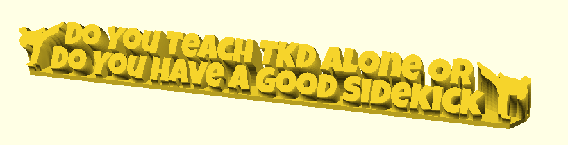 Do You Teach TKD Alone Or Do You Have A Good Sidekick 3D model by fuzzymakes