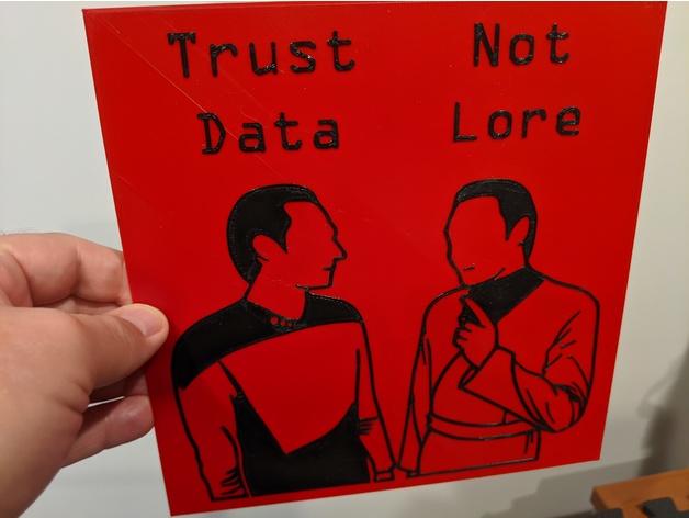 trust-data-not-lore-von-ed-johnson-kostenloses-stl-modell-herunterladen-printables