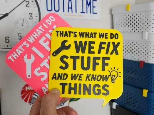 We fix things I fix things wall signs