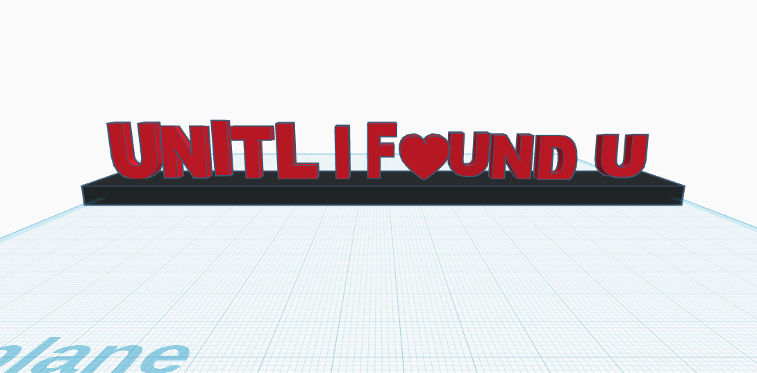 Until I found U