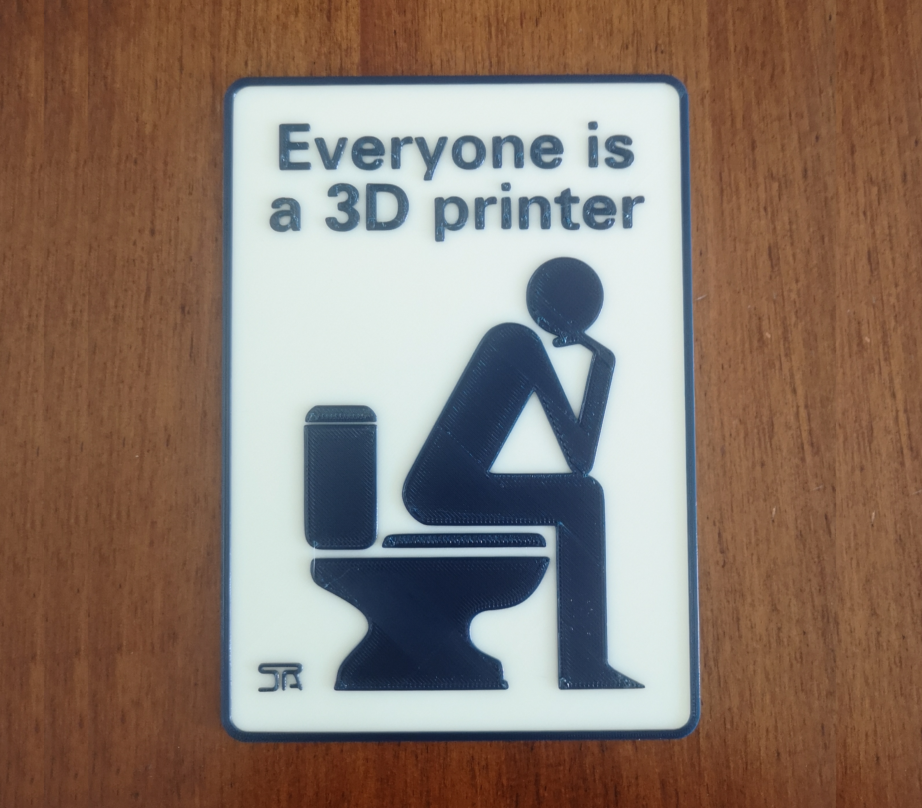 Toilet Sign 3D Printer