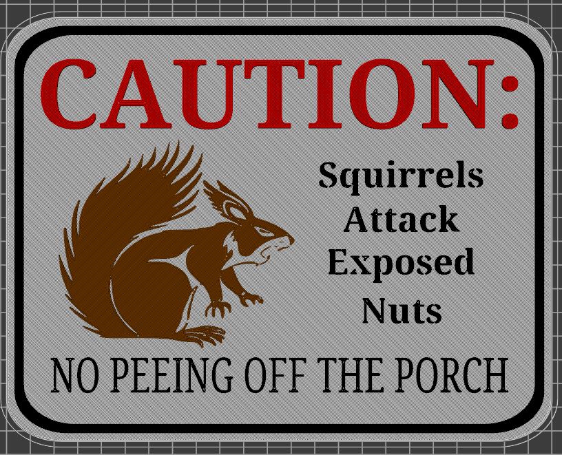 Caution - Squirrels
