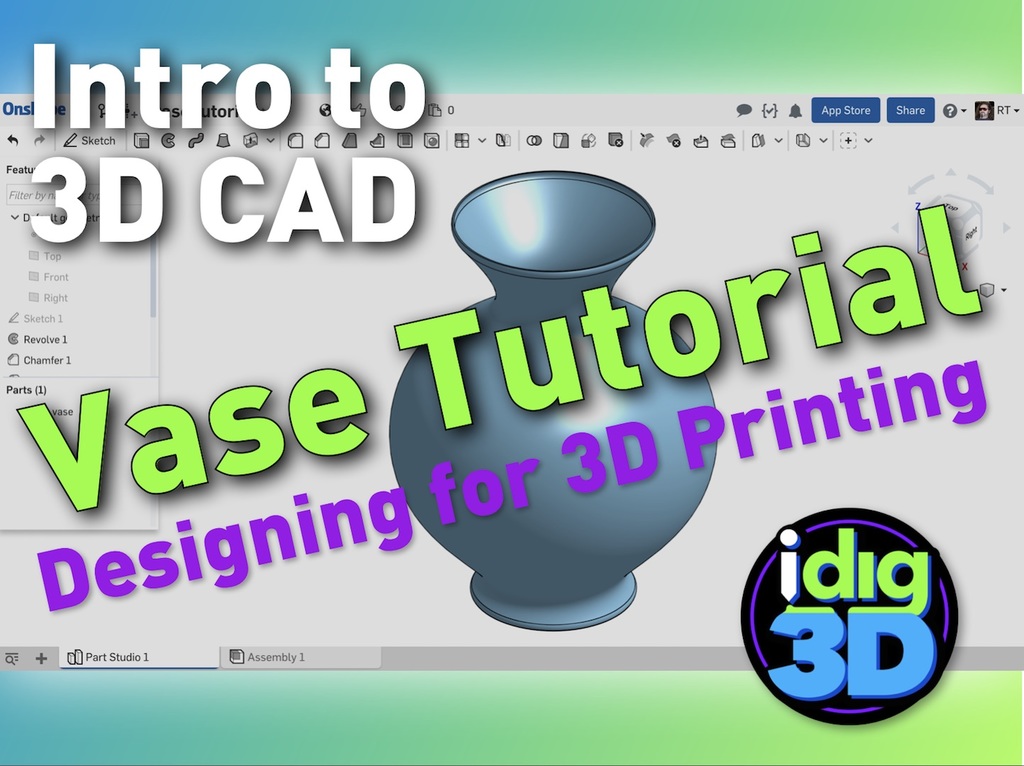 Vase Tutorial - Intro to CAD for 3D printing