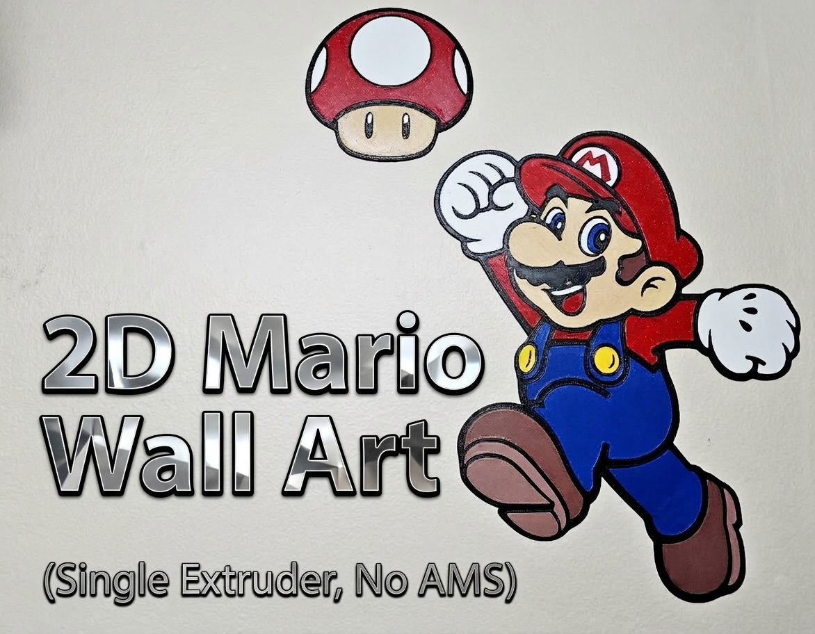 2D Mario Wall Art (No AMS or ToolChanger needed)