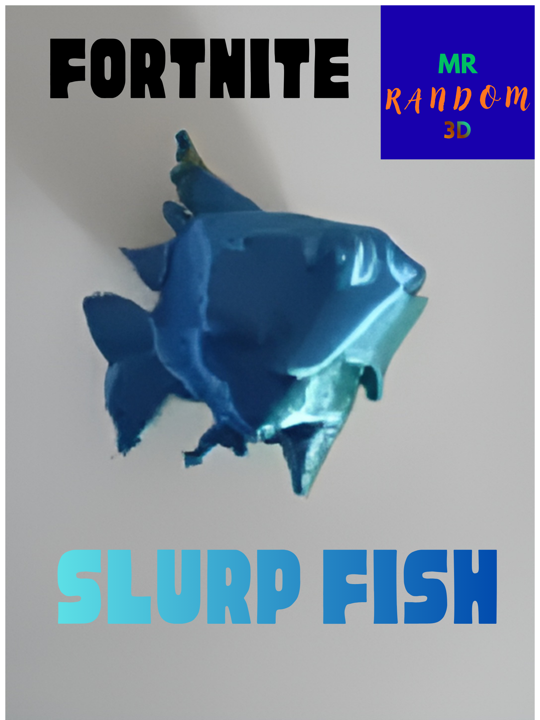Fortnite slurp fish