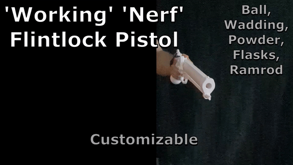 Working Flintlock Pistol (Nerf)